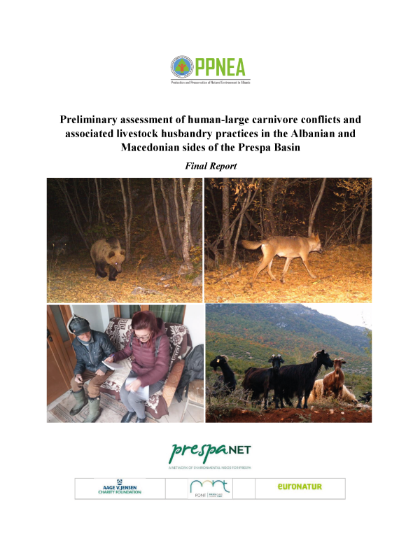 PRELIMINARY ASSESSMENT OF HUMAN-LARGE CARNIVORE CONFLICTS AND ASSOCIATED LIVESTOCK HUSBANDRY PRACTICES IN THE ALBANIAN AND MACEDONIAN SIDES OF THE PRESPA BASIN