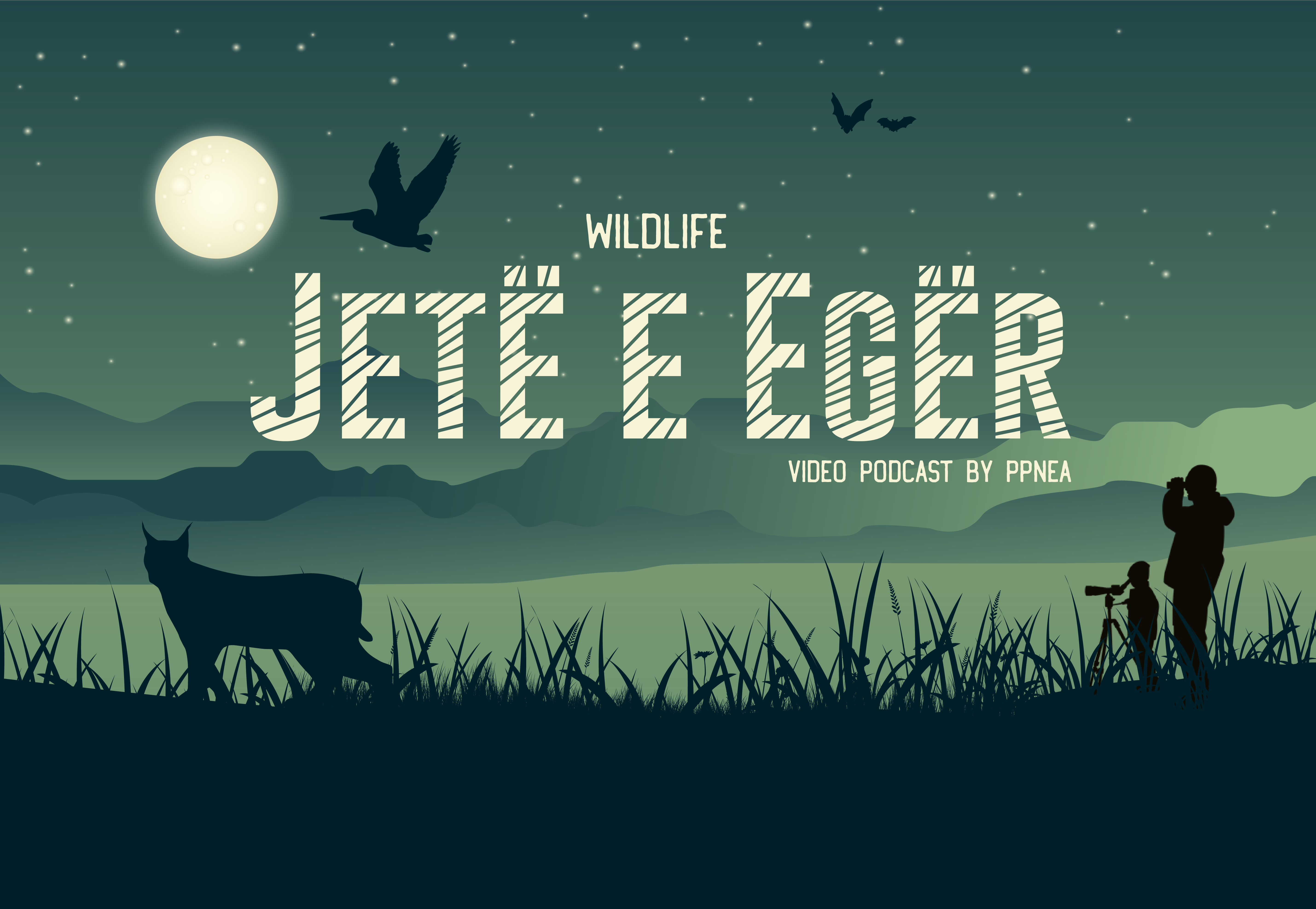 Welcome to Jetë e Egër Podcast