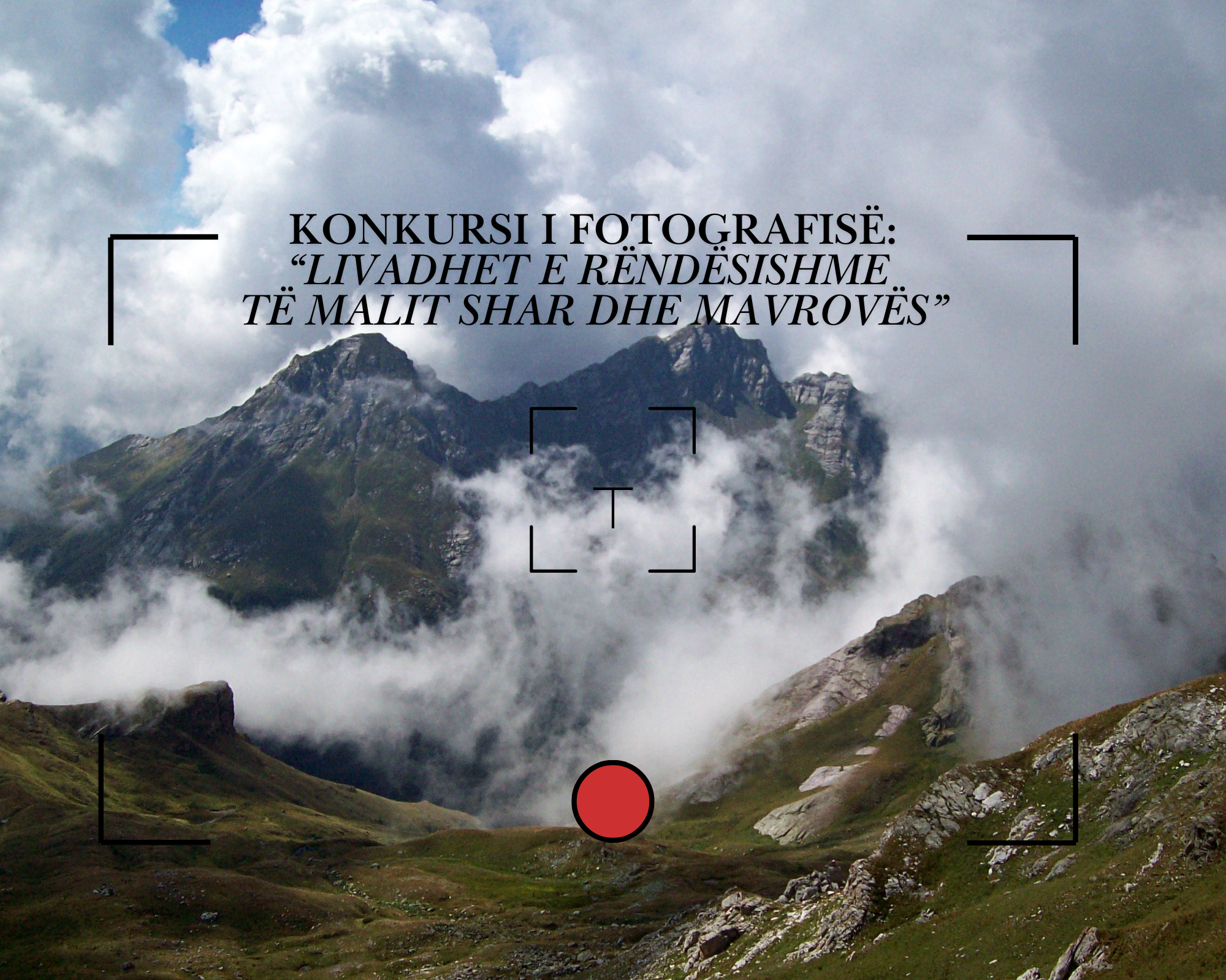 Konkursi i Fotografisë: “Livadhet e Rëndësishme të Malit Shar dhe Mavrovës”