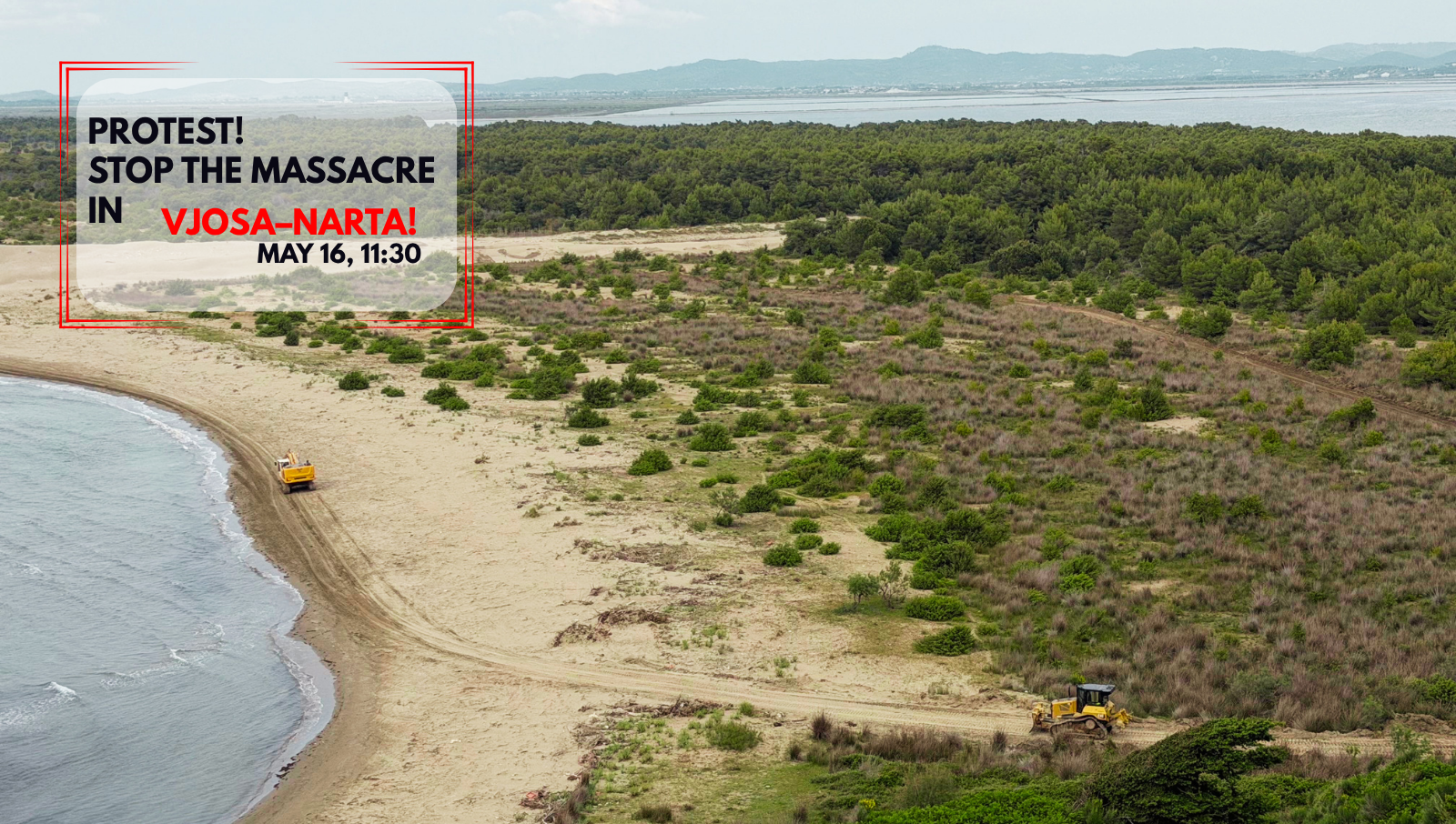 PROTEST! STOP THE DESTRUCTION IN VJOSA–NARTA!