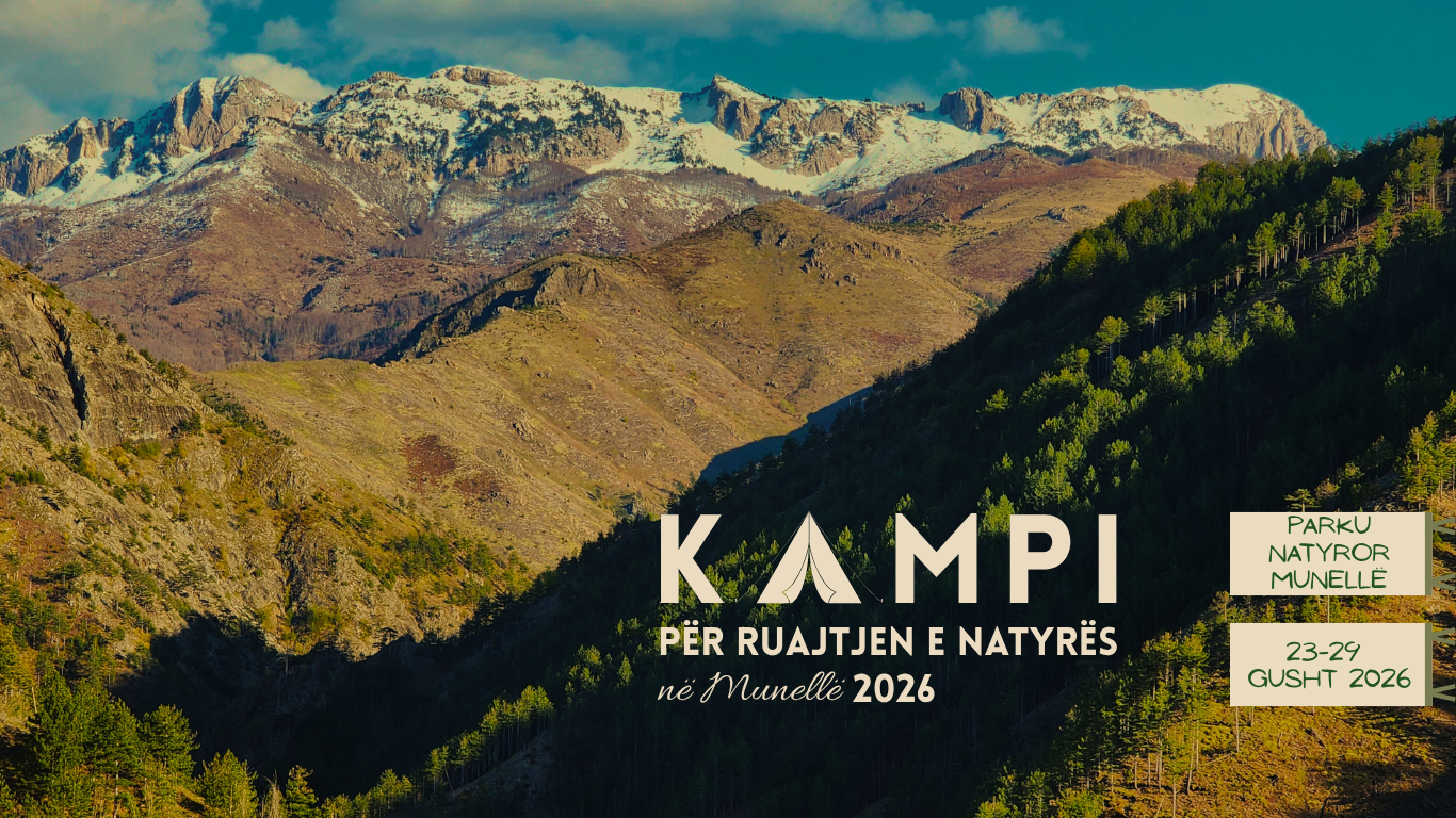 Thirrje për pjesëmarrje | Kampi për Ruajtjen e Natyrës në Munellë 2026